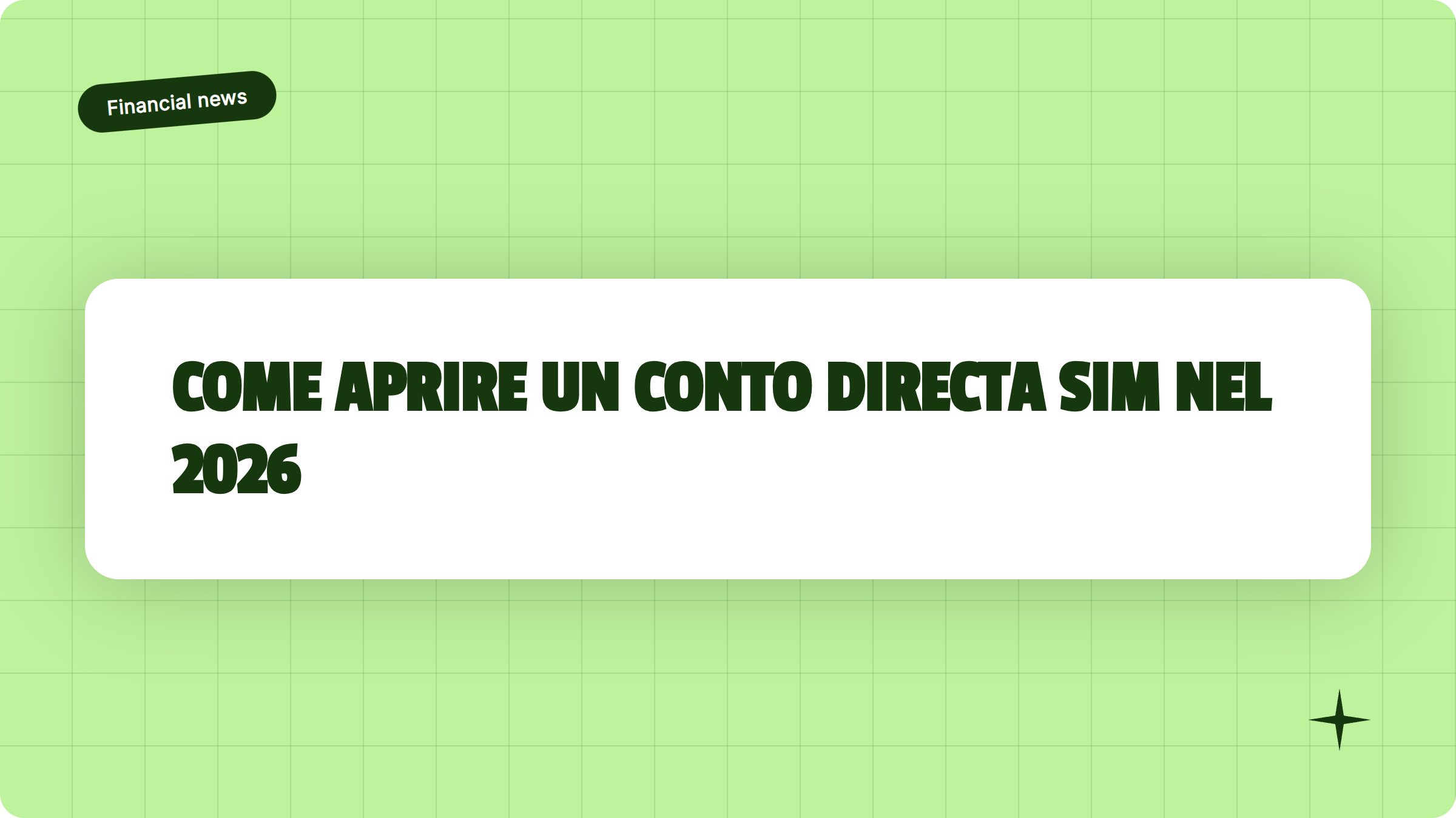 Illustrazione Come aprire un conto Directa SIM nel 2026 - Finanz Blog