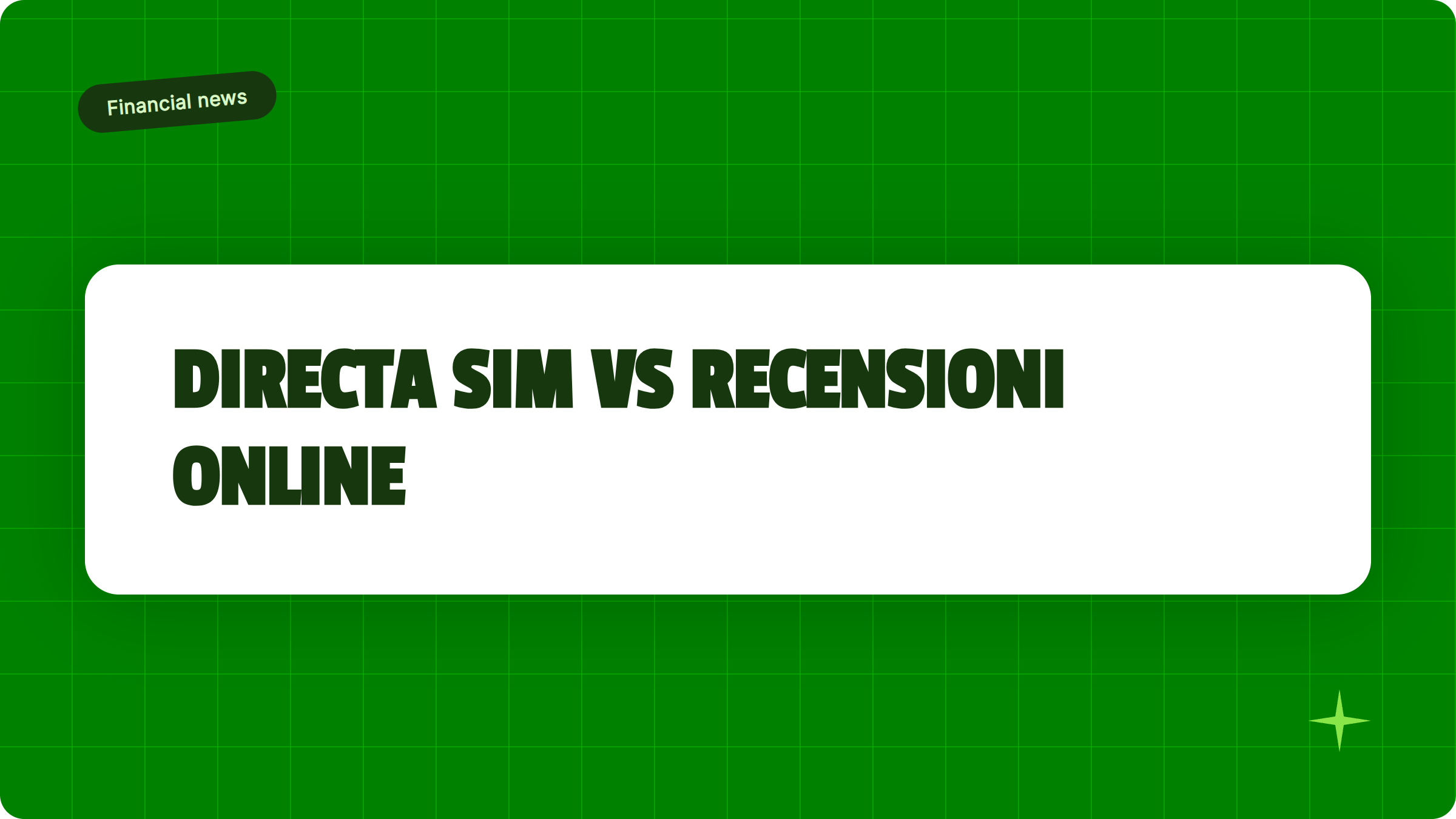 Illustrazione Directa SIM vs recensioni online: cosa sapere nel 2026 - Finanz Blog