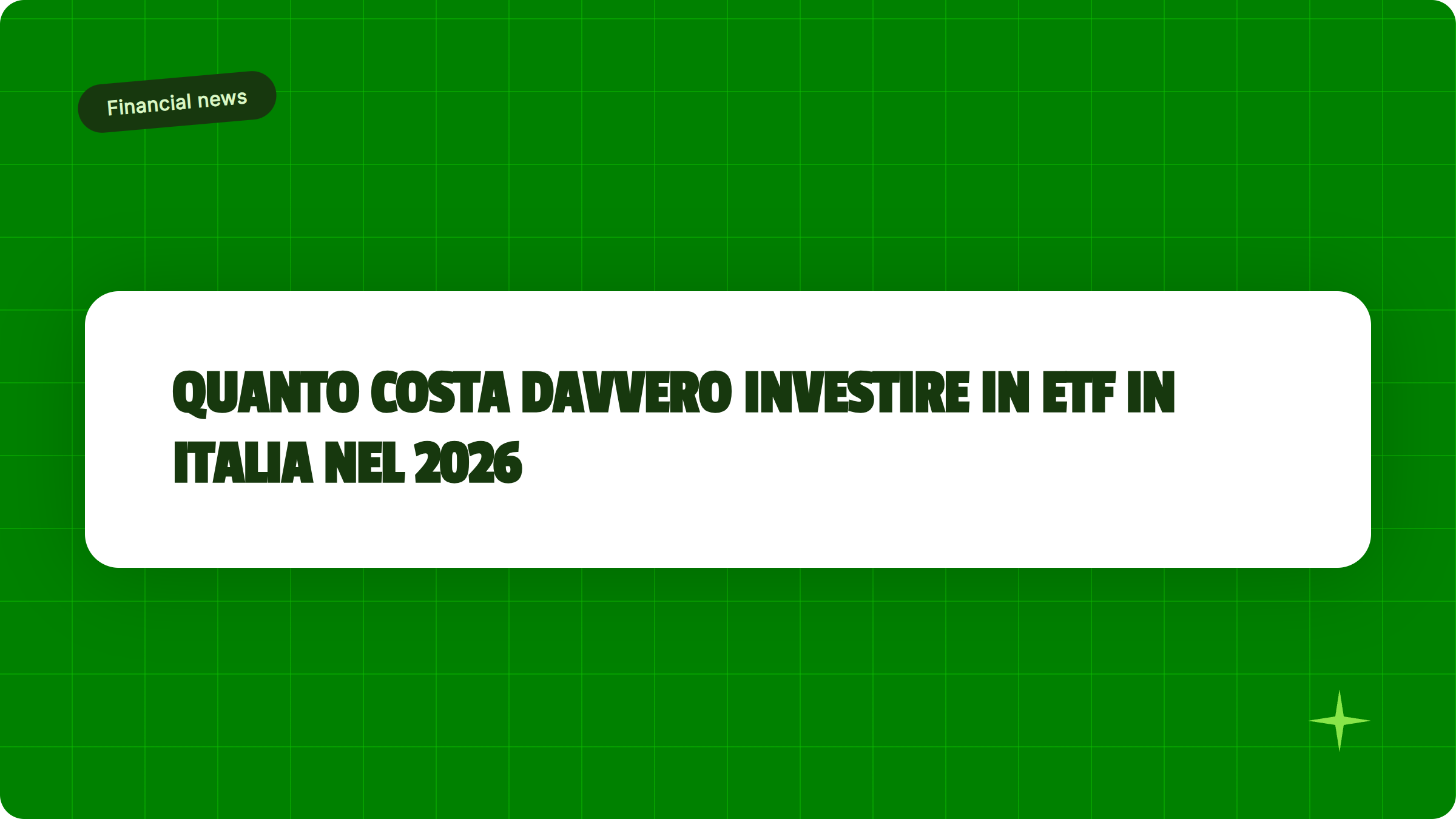 Illustrazione Quanto costa davvero investire in ETF in Italia nel 2026 - Finanz Blog
