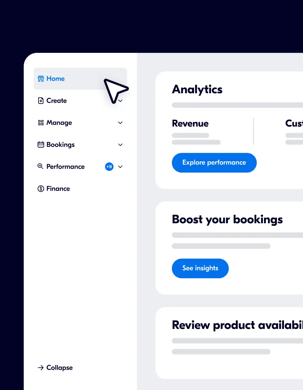 Dashboard interface with sidebar menu showing Home, Create, Manage, Bookings, Performance, Finance, and main panels for Analytics, Boost your bookings, and Review product availability.