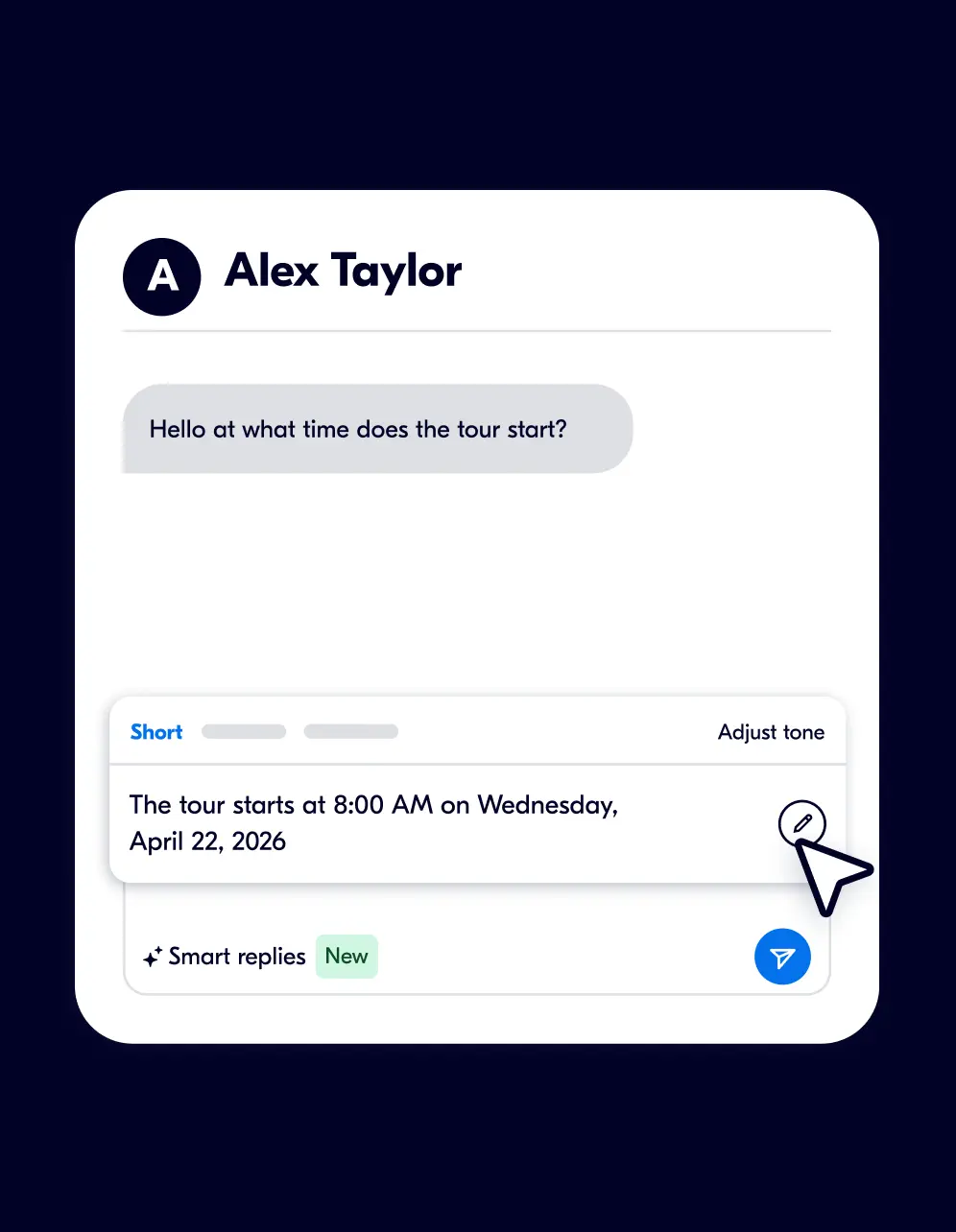 Chat interface showing Alex Taylor asking about tour start time and an AI suggesting reply: 'The tour starts at 8:00 AM on Wednesday, April 22, 2026.'