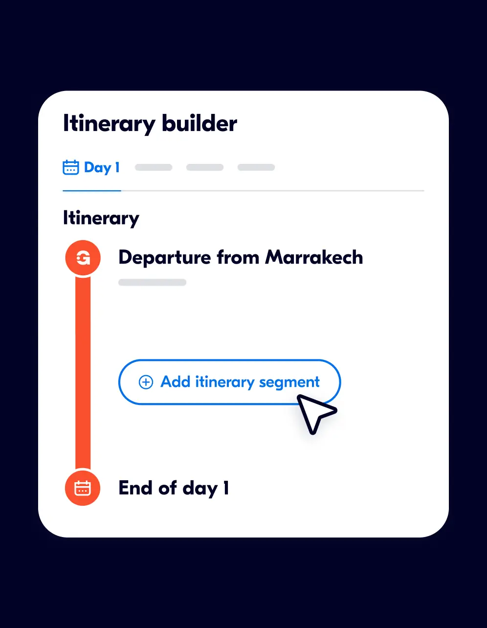 Itinerary builder interface showing Day 1 with a departure from Marrakech and a button to add an itinerary segment.
