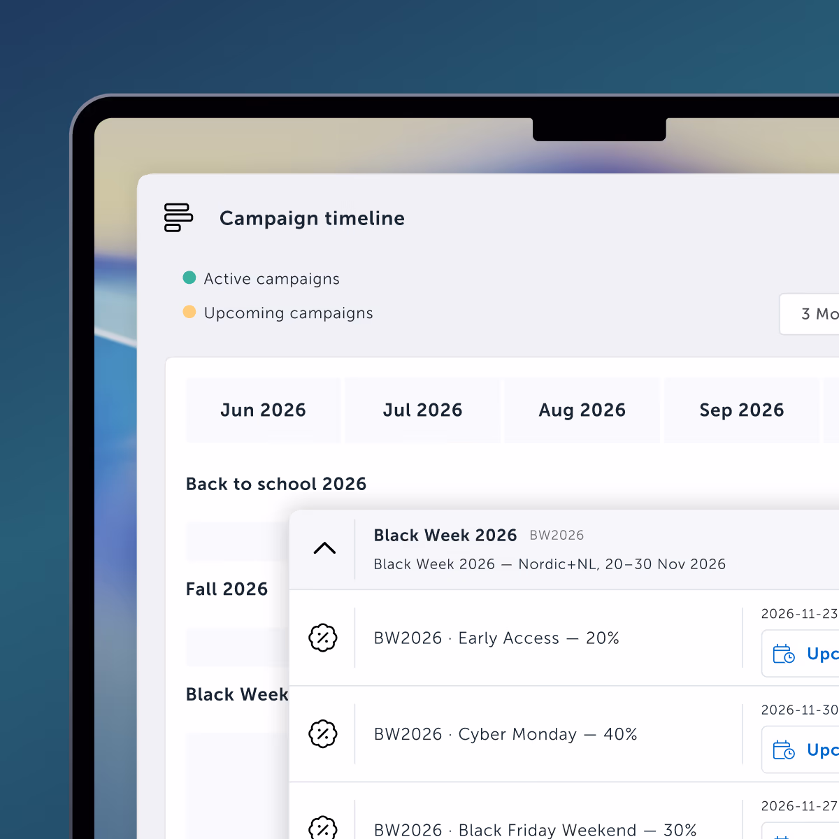 Plan campaigns ahead of time