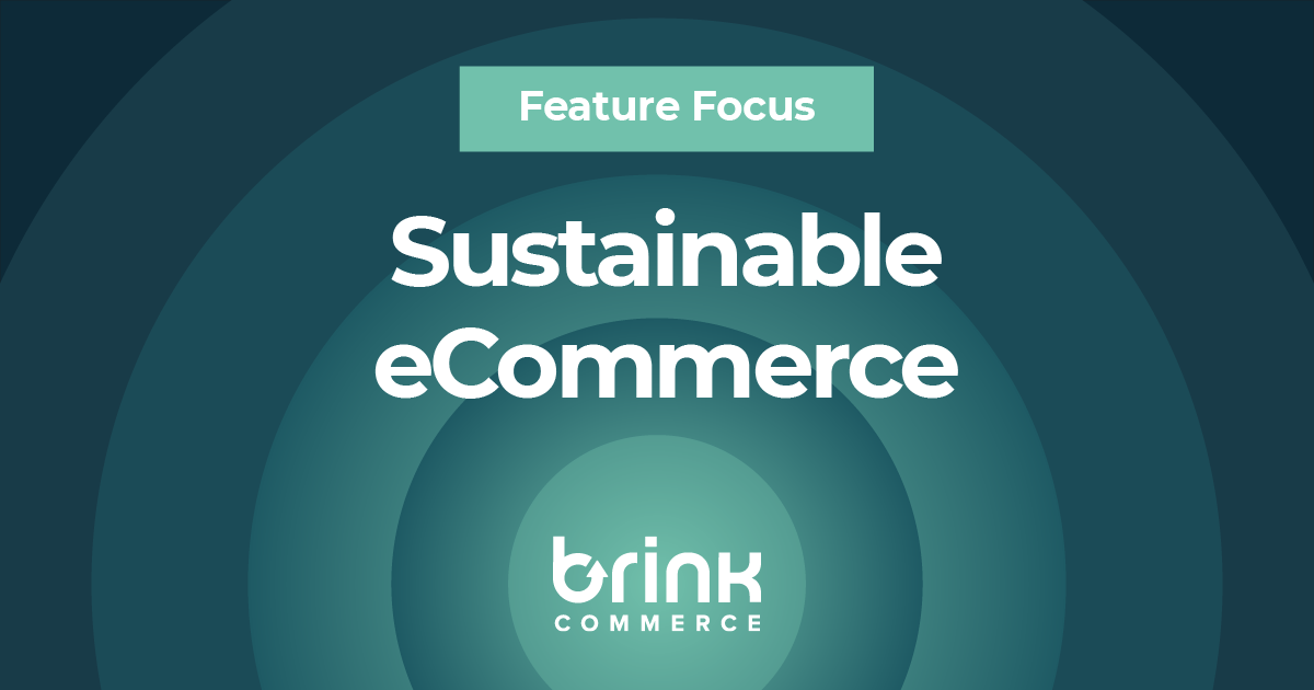 eCommerce with Sustainability in Mind