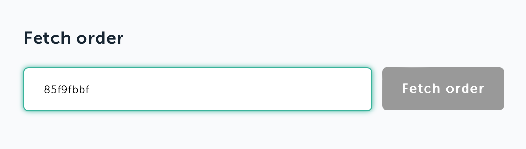 Fetch order by entering the Order Reference