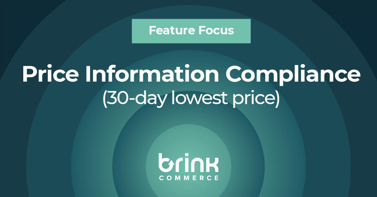 Feature Focus: Price Information Compliance (30-Day Lowest Price)