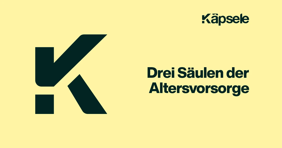 Drei Säulen der Altersvorsorge