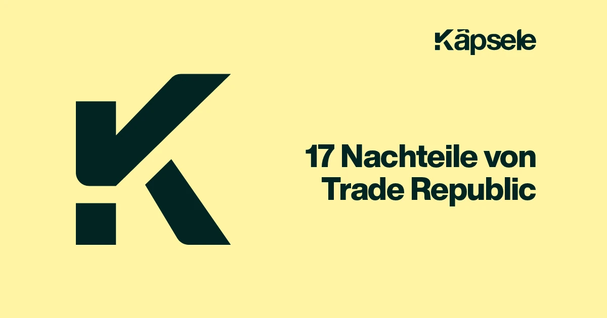 17 Nachteile von Trade Republic