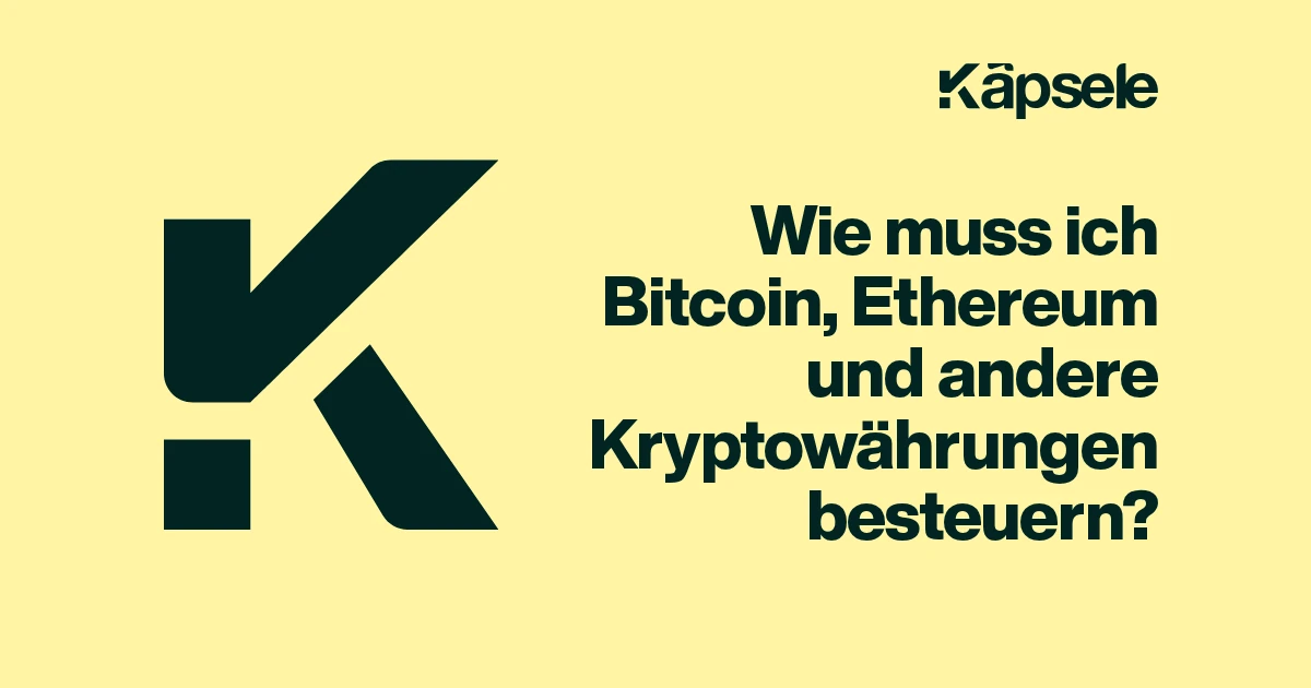 Wie muss ich Bitcoin, Ethereum und andere Kryptowährungen besteuern?