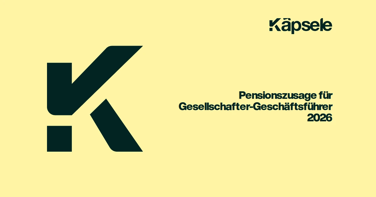 Pensionszusage für Gesellschafter-Geschäftsführer 2026