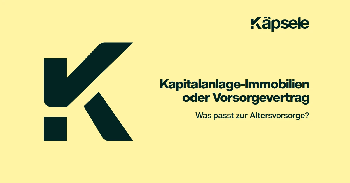 Kapitalanlage-Immobilien oder Vorsorgevertrag, Was passt zur Altersvorsorge?