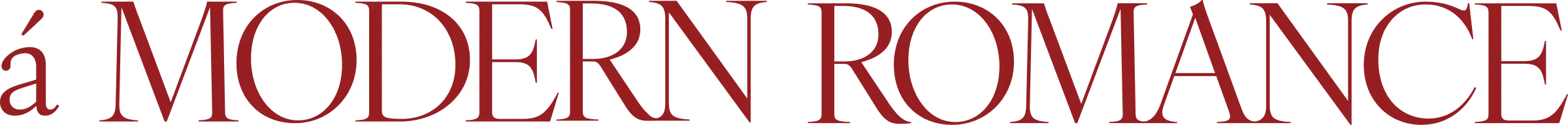 Text reading 'á MODERN ROMANCE' in large serif red font on a black background.