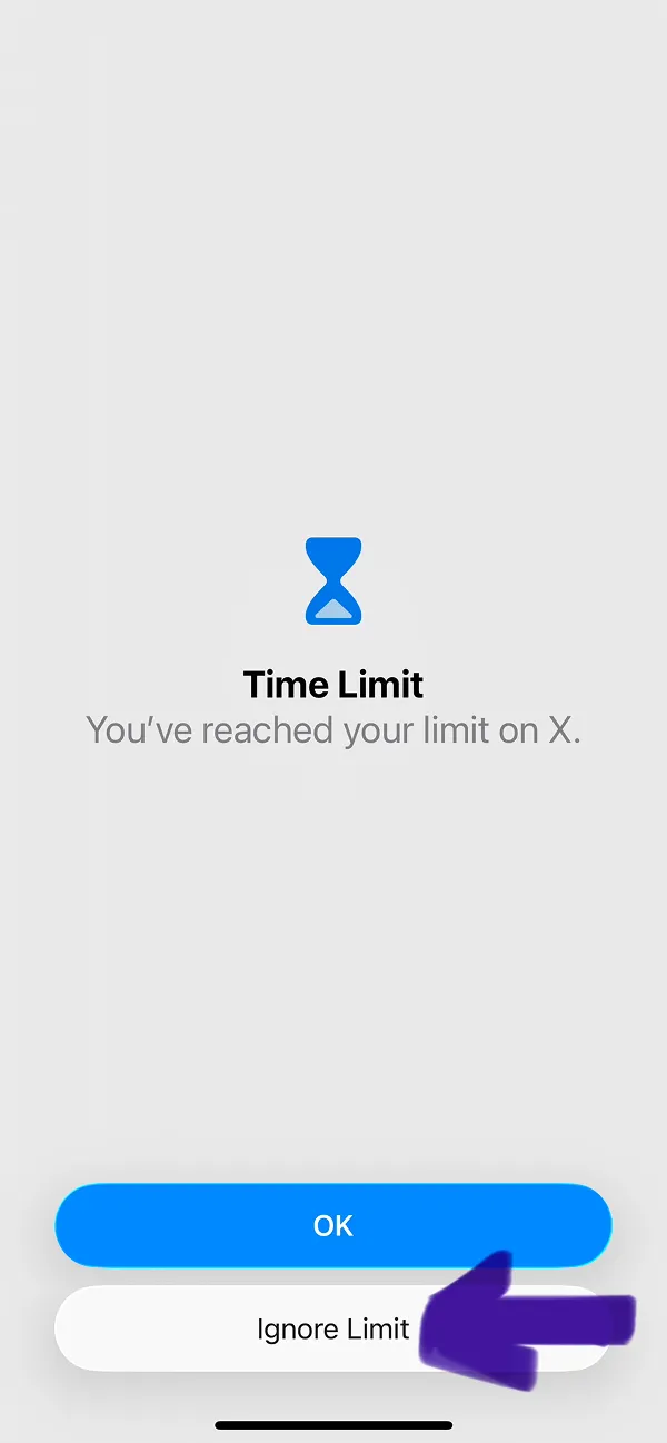 Time Limit notification screen stating You've reached your limit on X with OK and Ignore Limit buttons