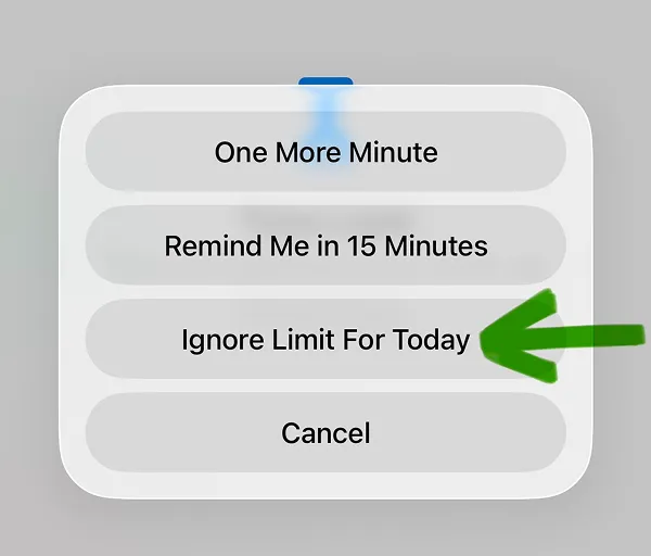 App limit options menu with Ignore Limit For Today action button highlighted