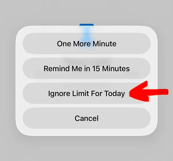 iOS popup showing Ignore Limit For Today option with red arrow