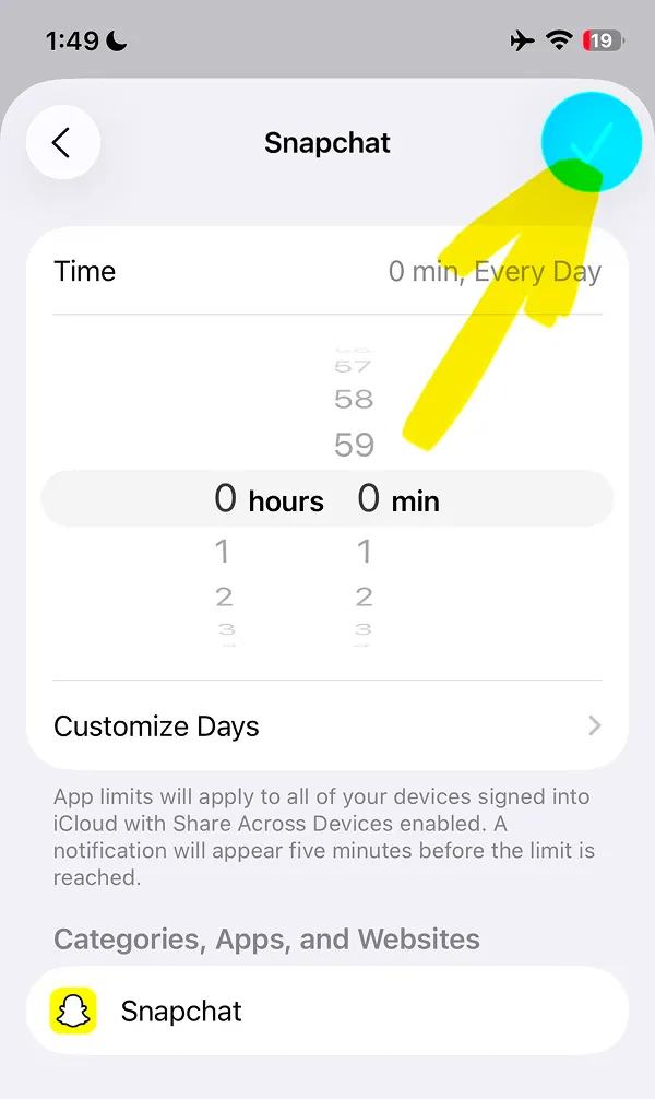 Snapchat limit set to 0 minutes every day