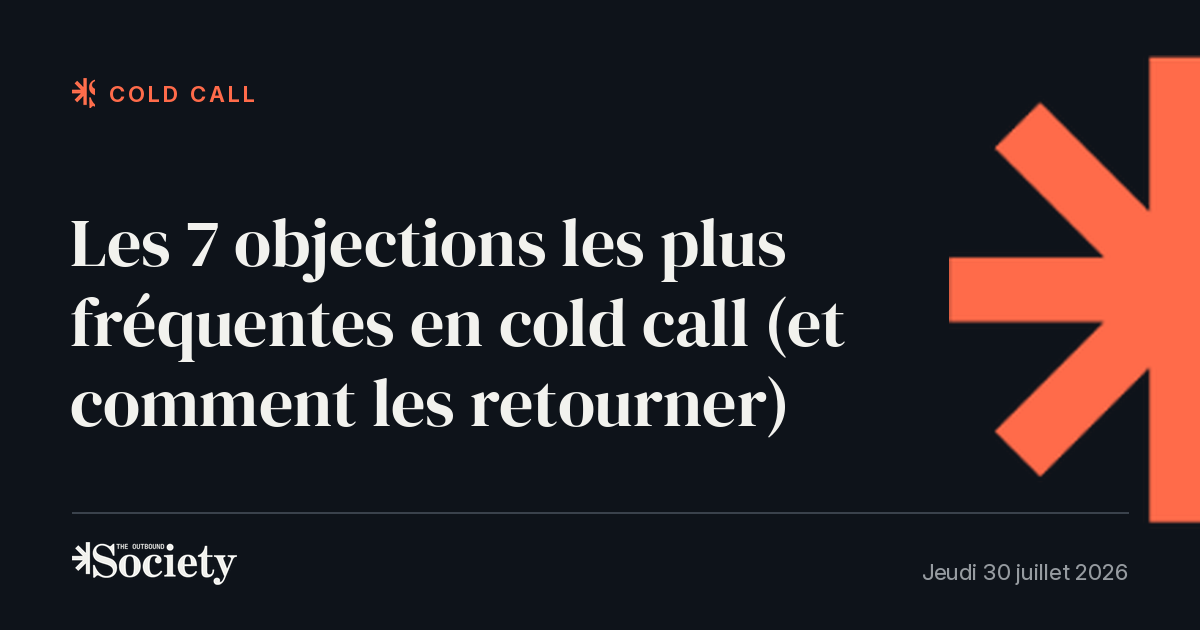 Les 7 objections les plus fréquentes en cold call (et comment les retourner)