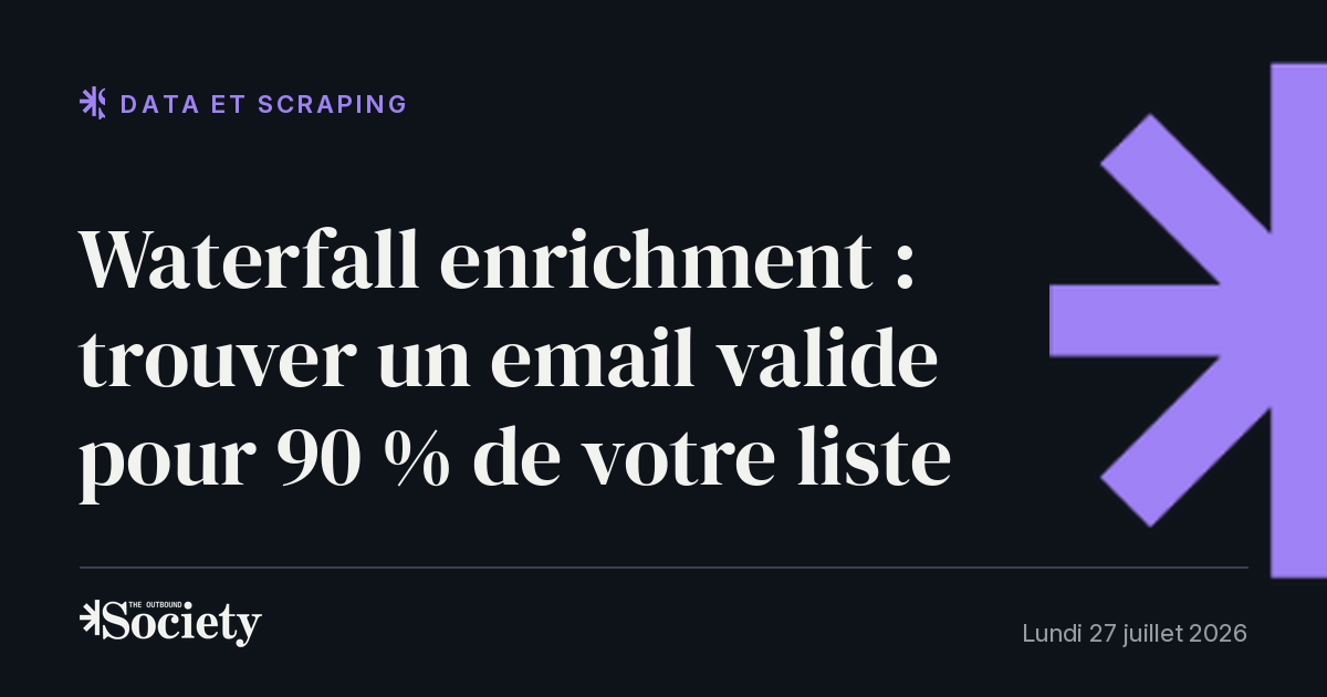 Waterfall enrichment : trouver un email valide pour 90 % de votre liste