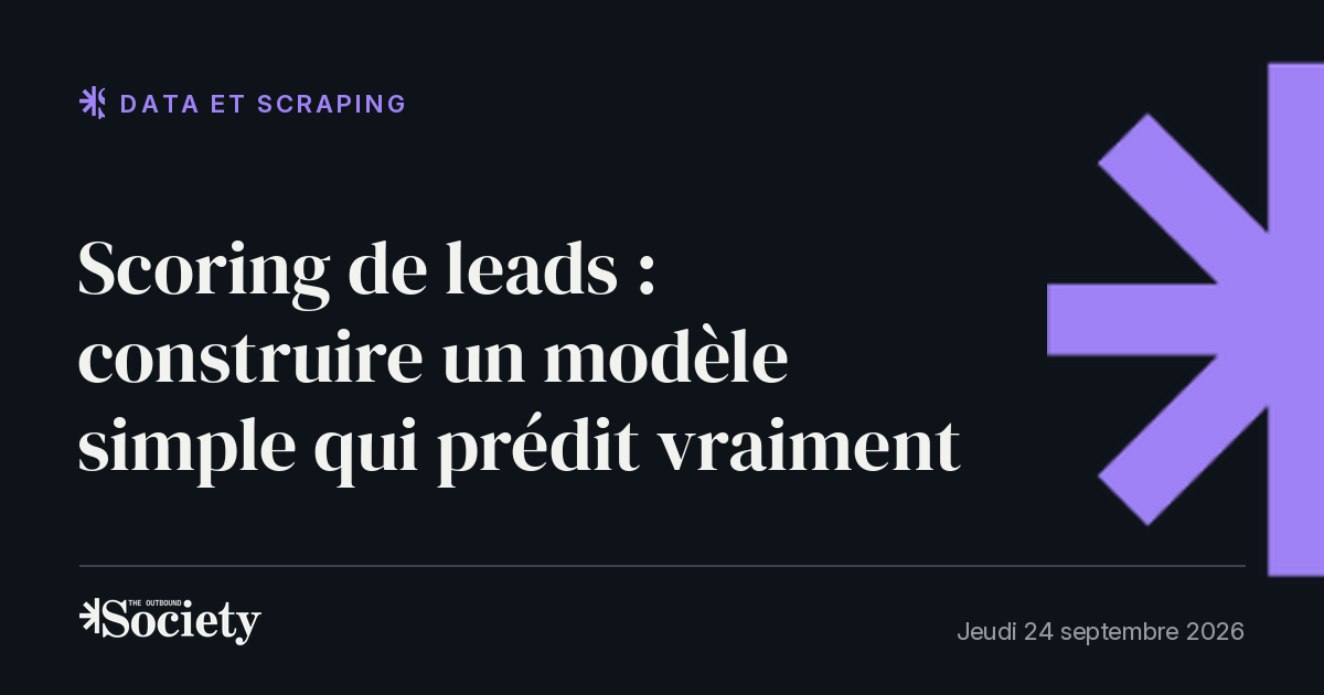 Scoring de leads : construire un modèle simple qui prédit vraiment