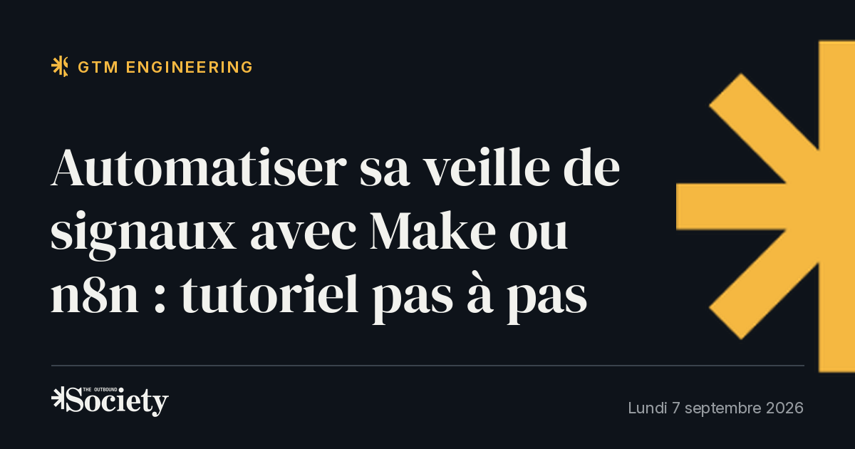 Automatiser sa veille de signaux avec Make ou n8n : tutoriel pas à pas