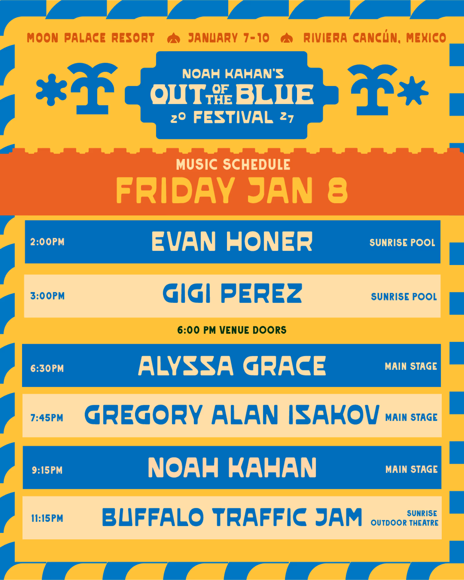 Out of the Blue 2027 music schedule for Friday, January 8