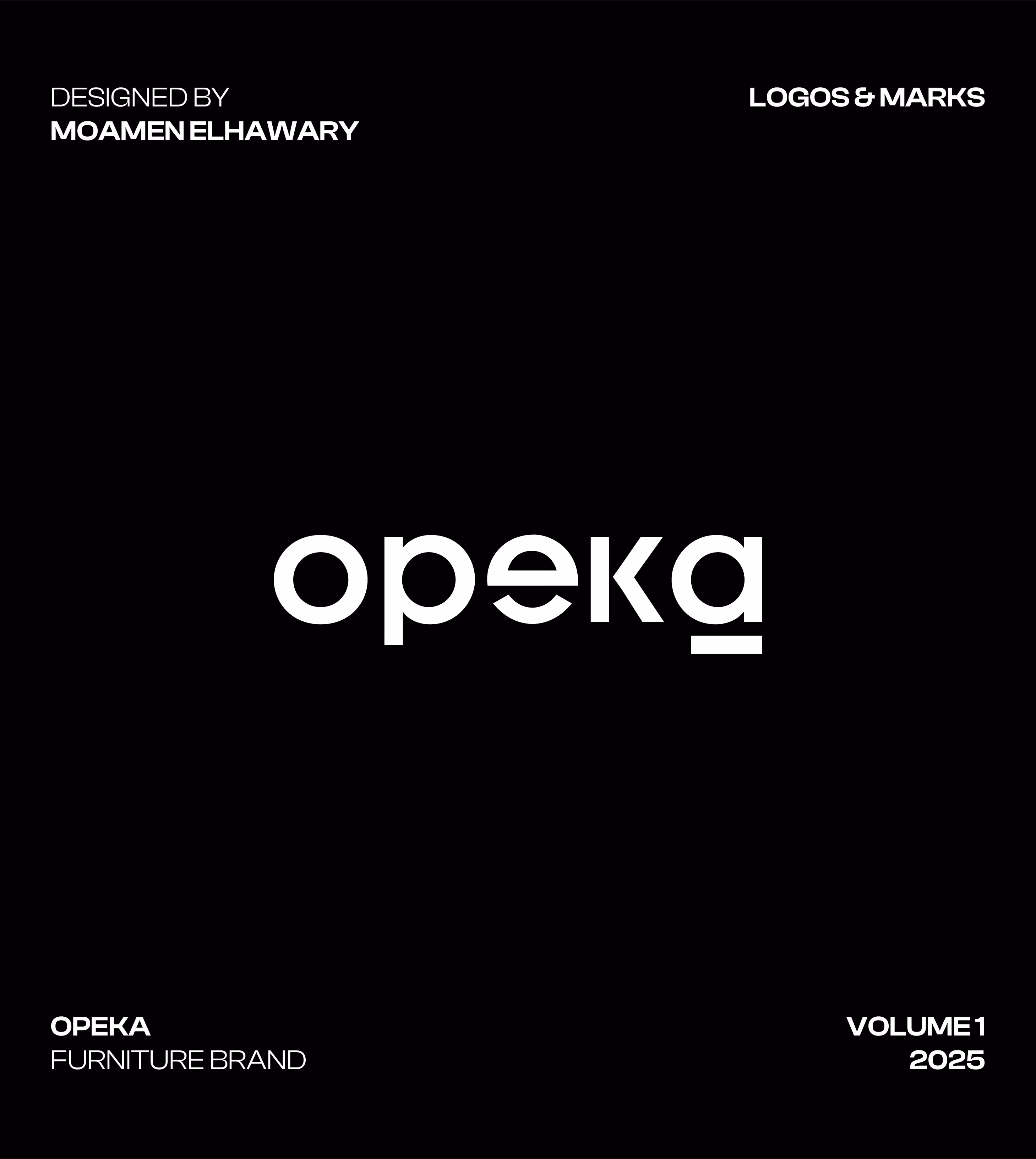 Black background with white text showing OPEKA logo and branding by Moamen Elhawary for a furniture brand in 2025.