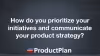 Learn about some common challenges communicating product roadmaps. Our panel of expert product managers from ProductCamp SoCal share their experiences.