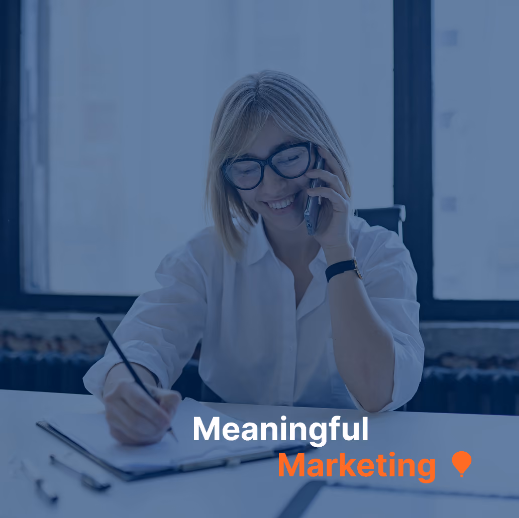 An image with a blue overlay and the text meaningful marketing.