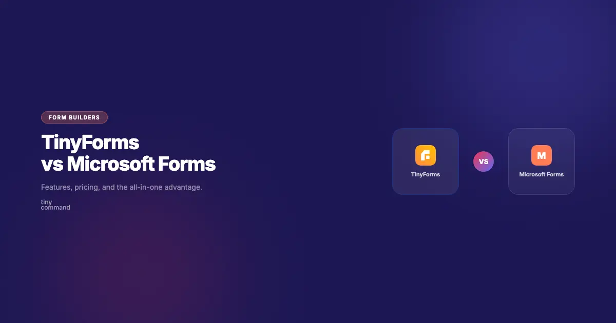 TinyForms vs Microsoft Forms comparison