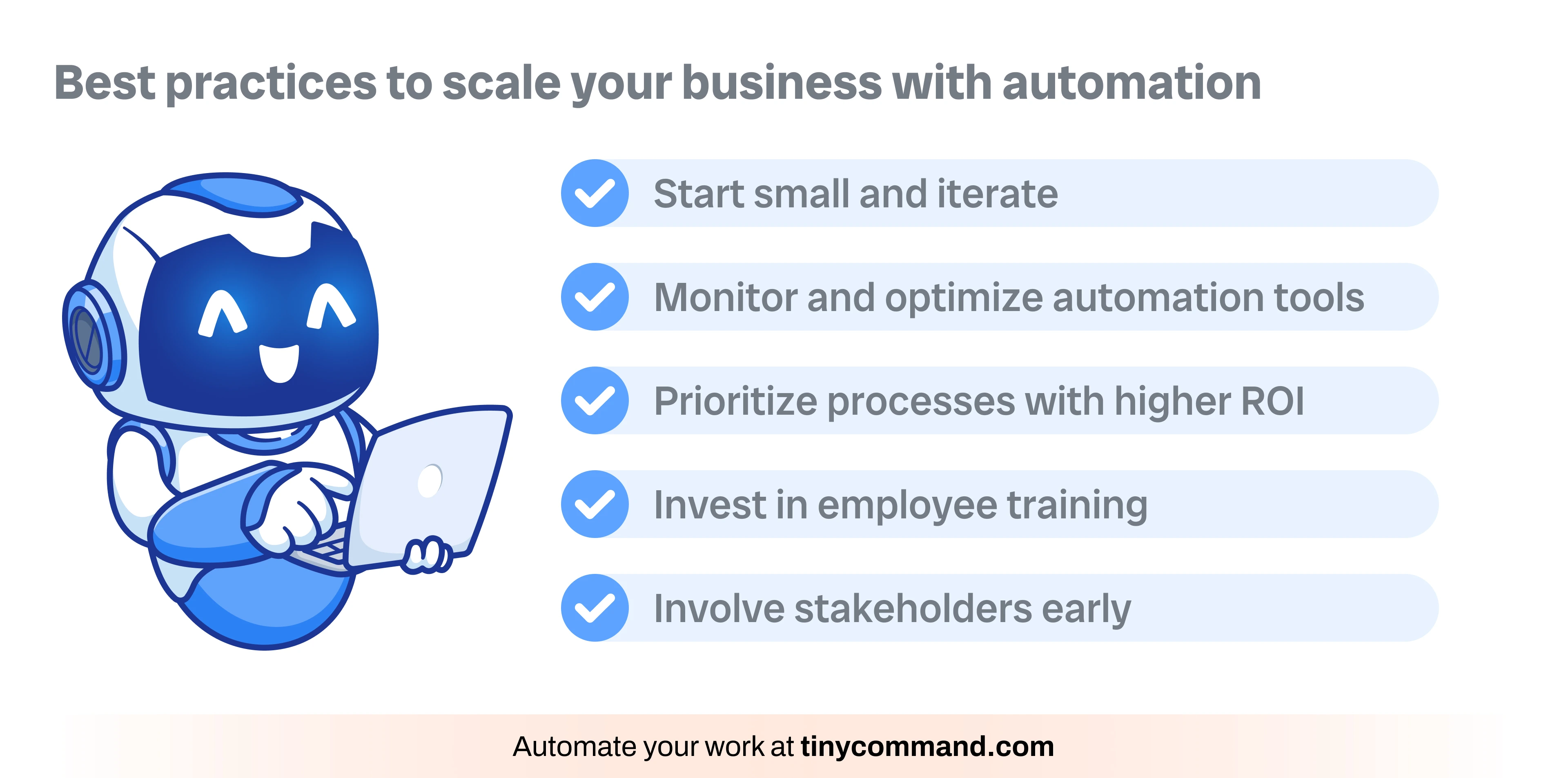 Best practices to scale your business with automation - Automate your work at tinycommand.com