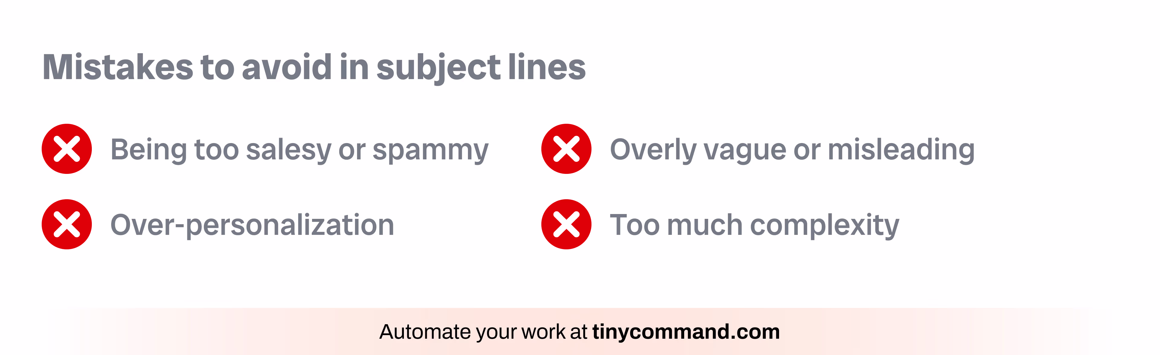 Mistakes to avoid in subject lines - Automate your work at tinycommand.com