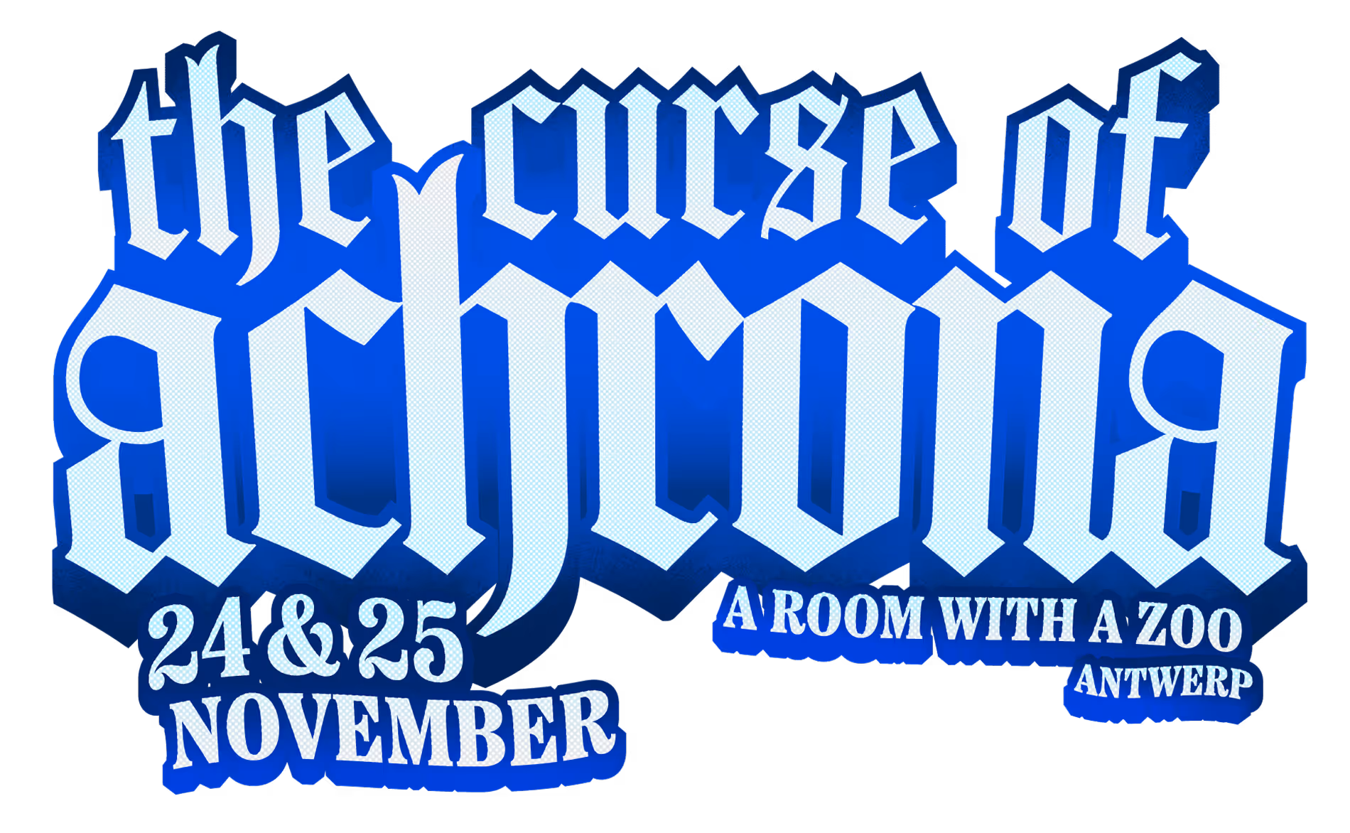 Text displaying 'The Curse of Archrona- 24,25 november' in a blue Gothic-style font with a dark shadow.