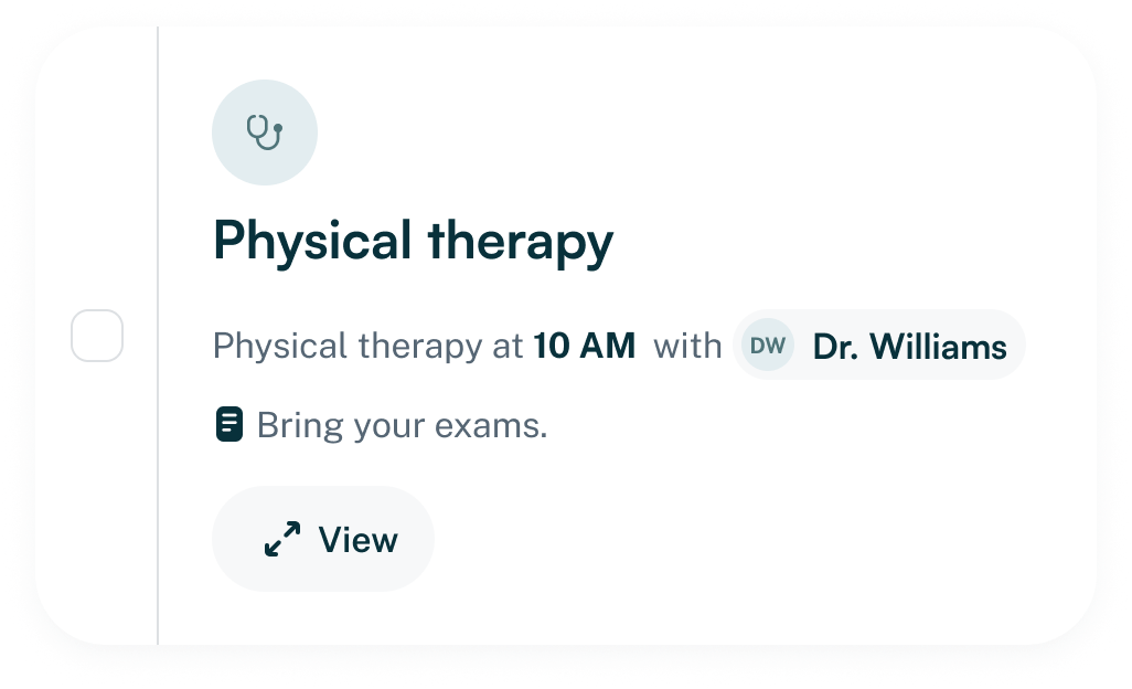 Appointment reminder for physical therapy at 10 AM with Dr. Williams including a note to bring your exams and a view button.