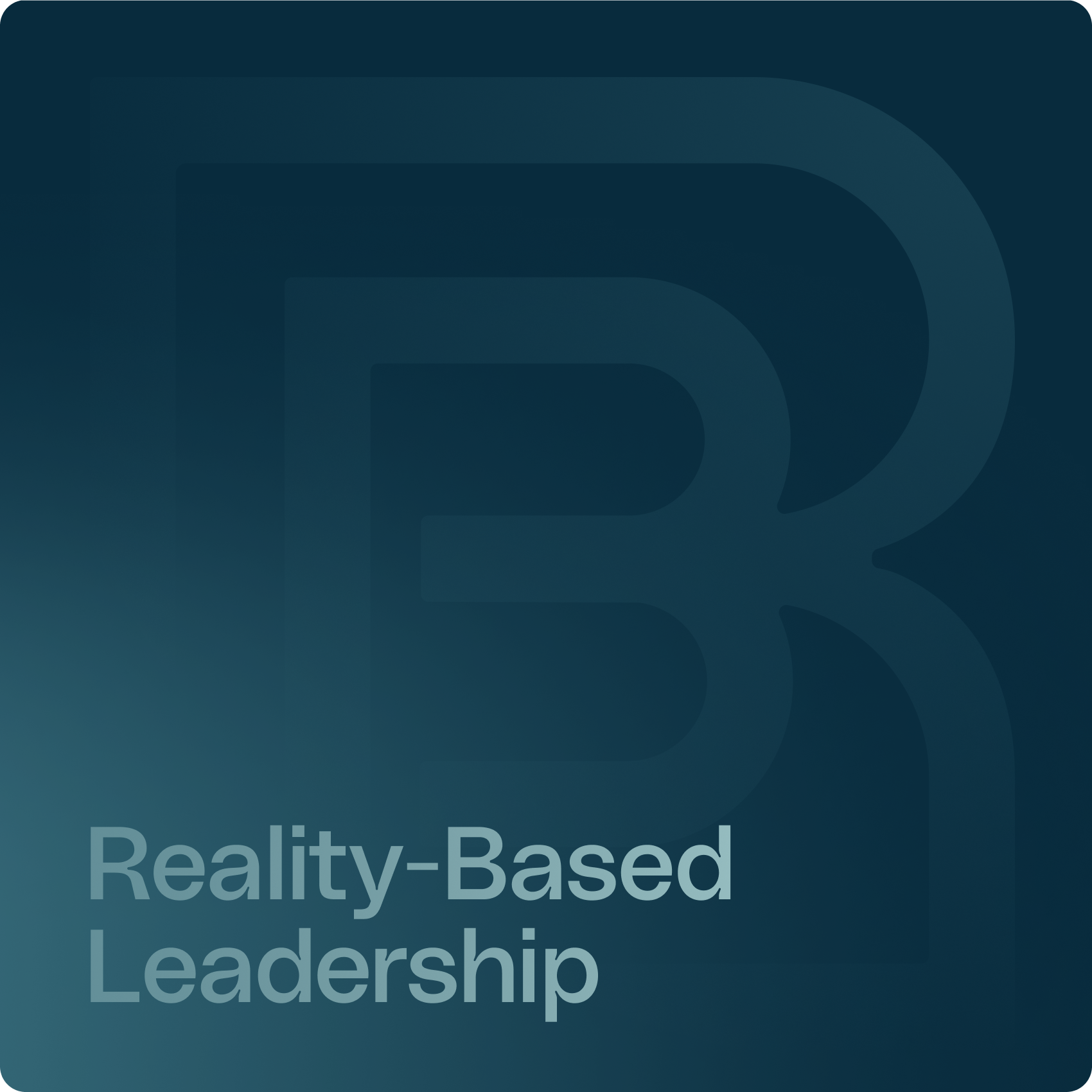Reality-Based Leadership program: Ditch the Drama and Turn Excuses Into Results