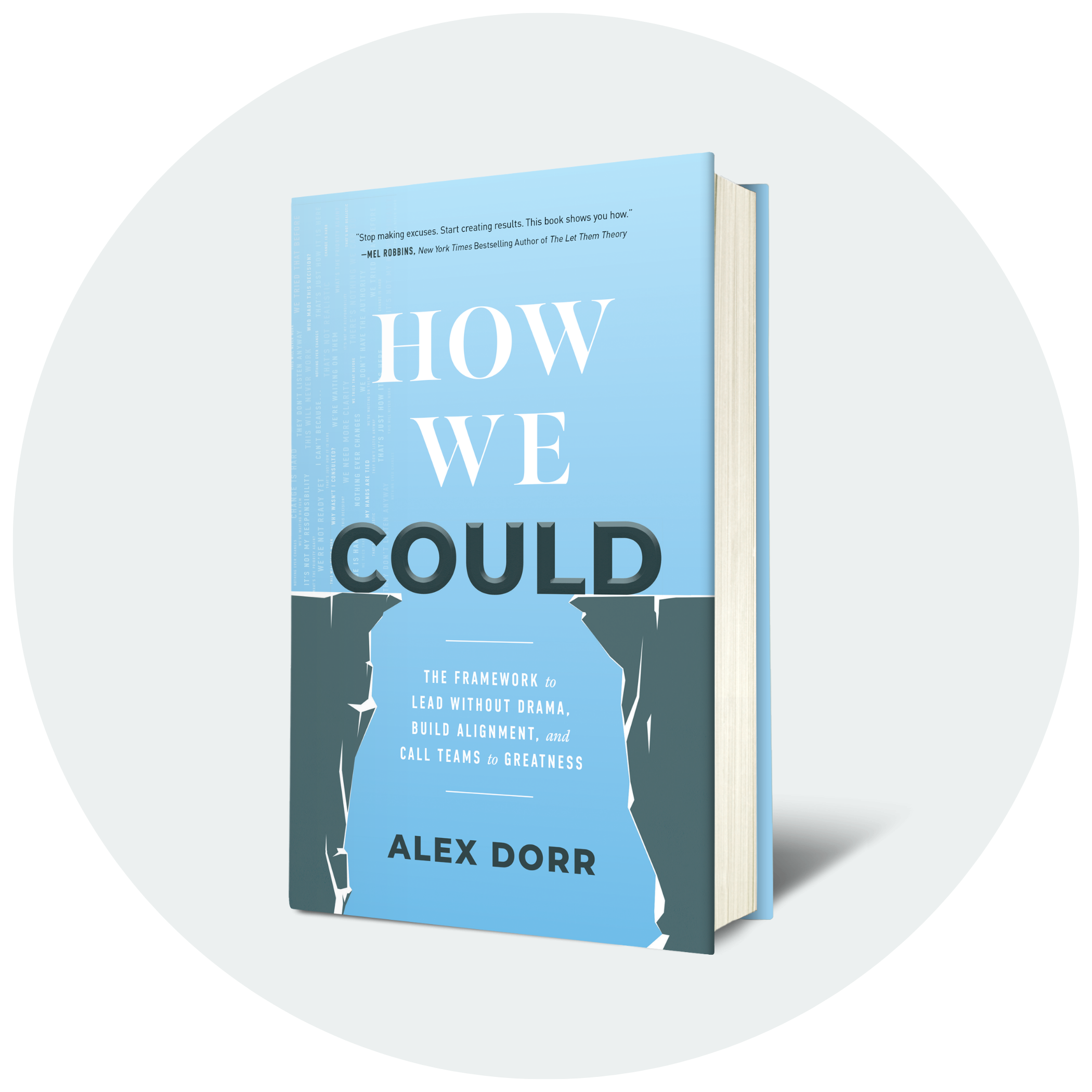 How We Could by Alex Dorr, book cover: the framework to lead without drama, build alignment, and call teams to greatness, endorsed by Mel Robbins
