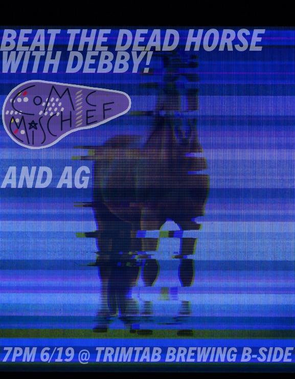 B Side presents: Debby! with Comic Mischief and AG at TrimTab Brewing Company
