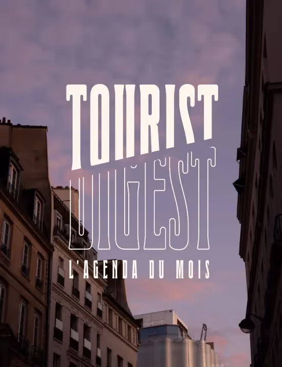 Couverture de Tourist Digest : L'Agenda du Mois, Paris, Hôtel Château d’Eau quatre étoiles.