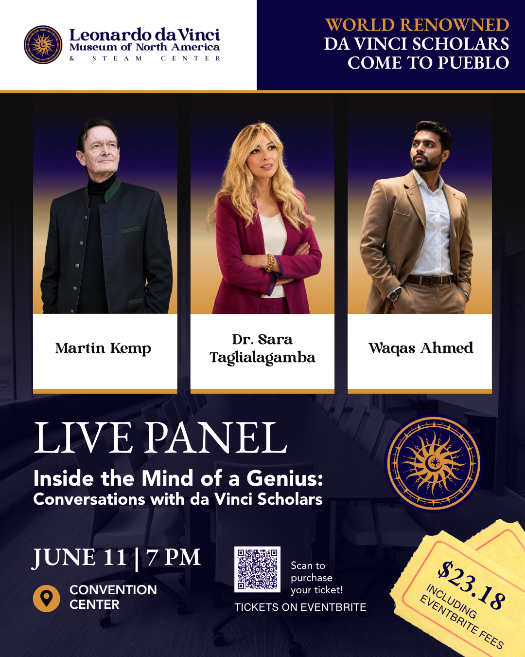 Live panel event with Da Vinci scholars Martin Kemp, Dr. Sara Taglialagamba, and Waqas Ahmed on June 11 at 7 PM at the Pueblo Convention Center.