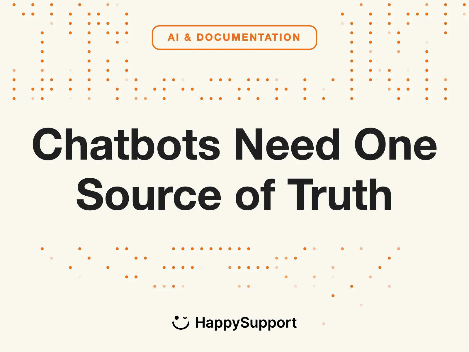 Chatbots Need One Source of Truth