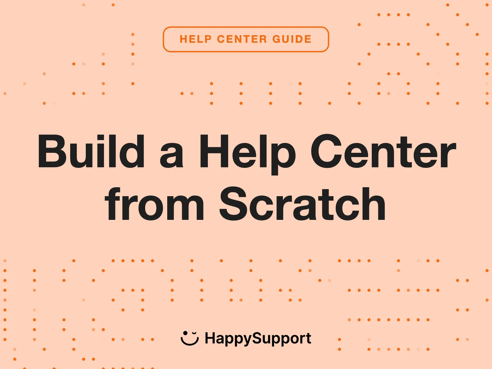 Build a Help Center from Scratch