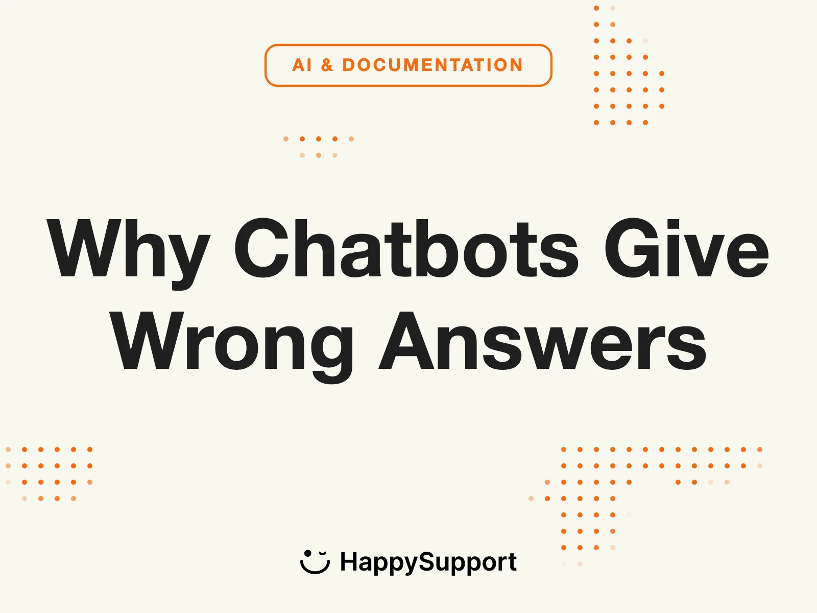 Why Chatbots Give Wrong Answers