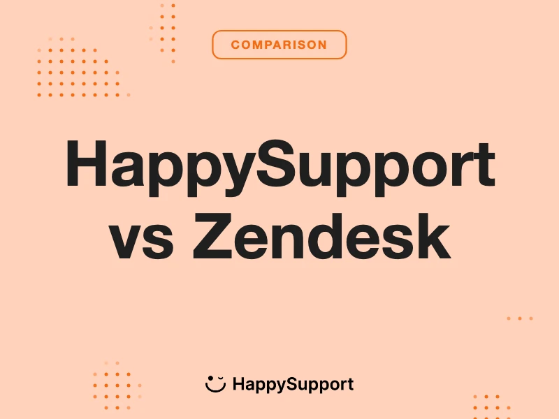 HappySupport vs Zendesk