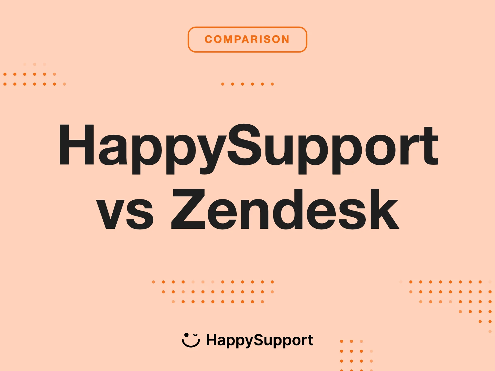 HappySupport vs Zendesk