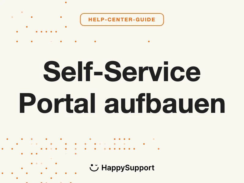 Self-Service Portal aufbauen