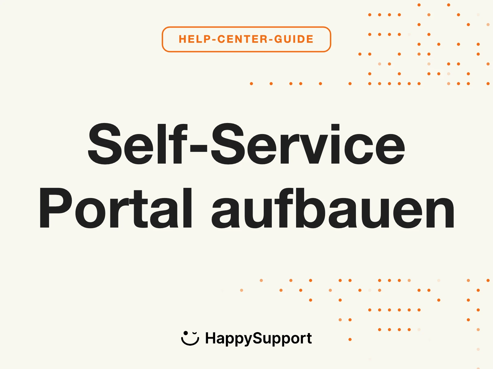 Self-Service Portal aufbauen