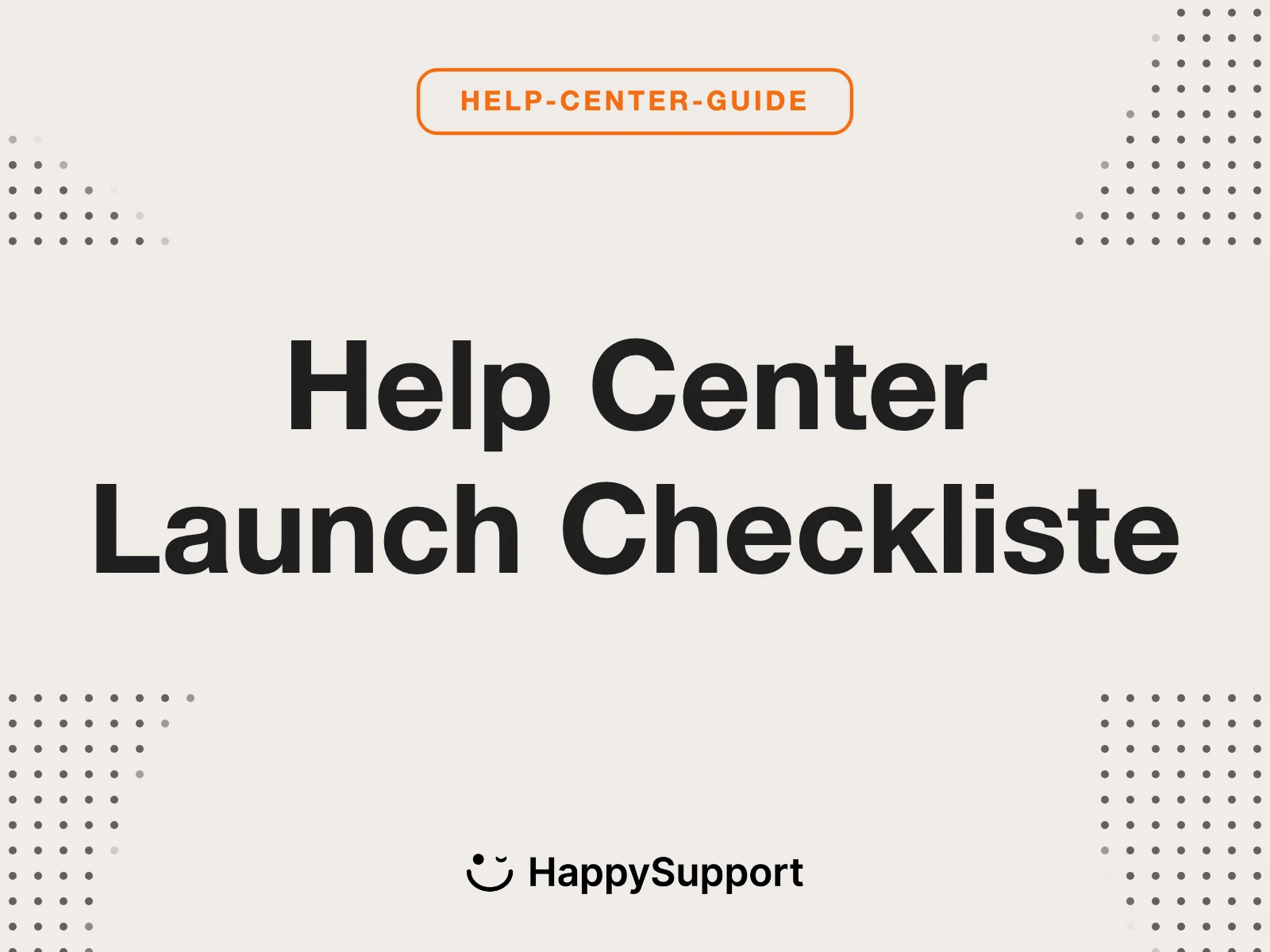 Help Center Launch Checkliste