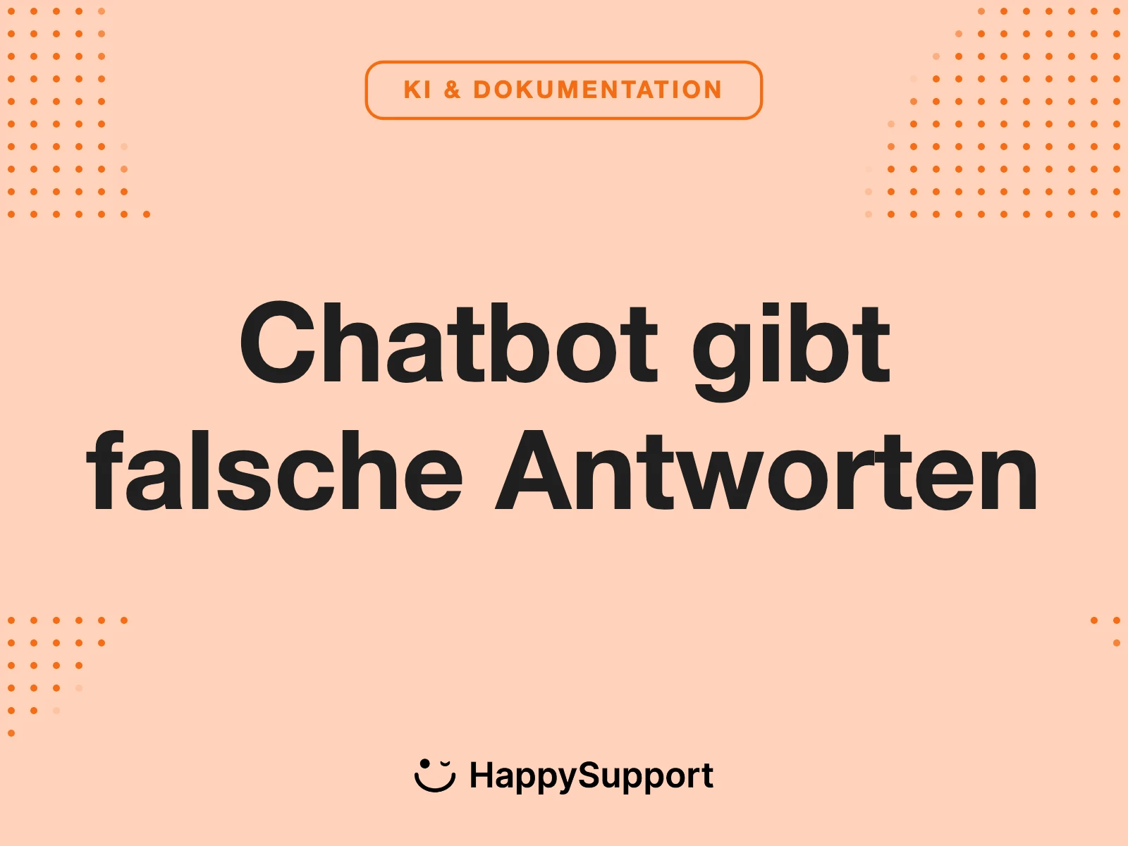 Chatbot gibt falsche Antworten