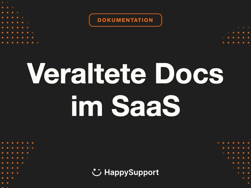 Veraltete Docs im SaaS