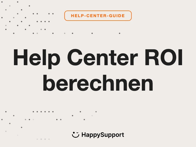 Help Center ROI berechnen