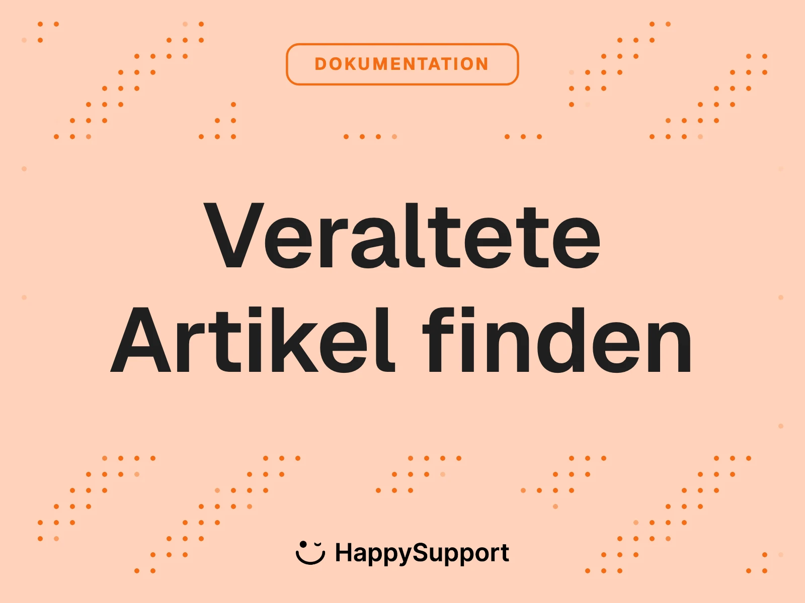 Help-Center-Audit — Veraltete Artikel finden